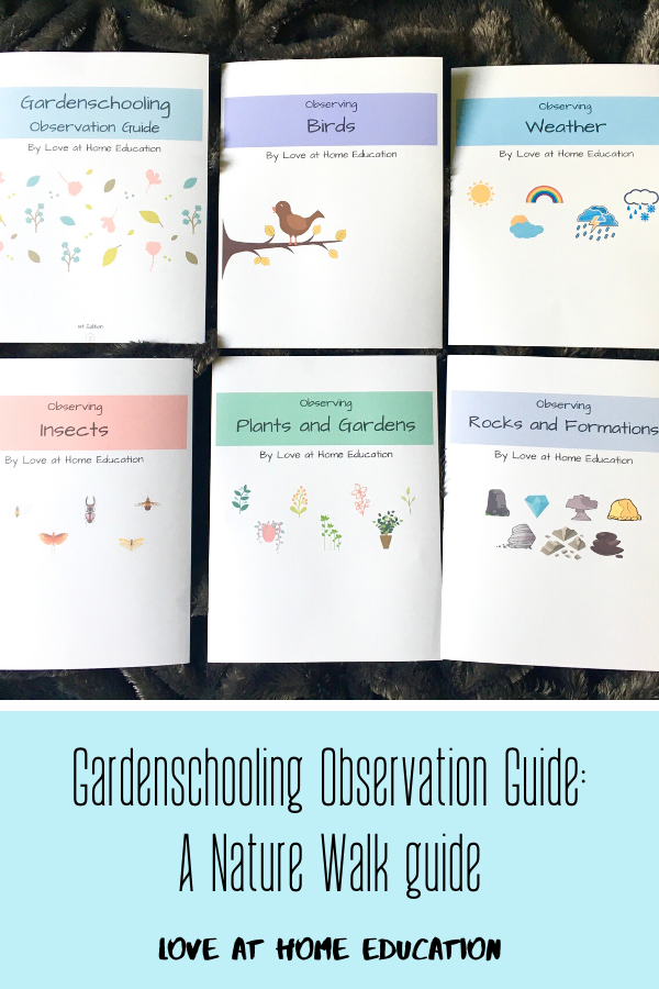 The Gardenschooling Observation Guide: What Is It?